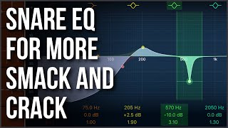 Snare EQ For More Smack & Crack