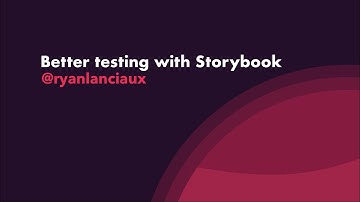 Better unit testing with Storybook