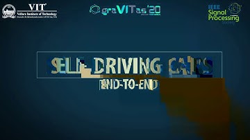 Self-Driving Car: End to End | IEEE- SPS | VIT