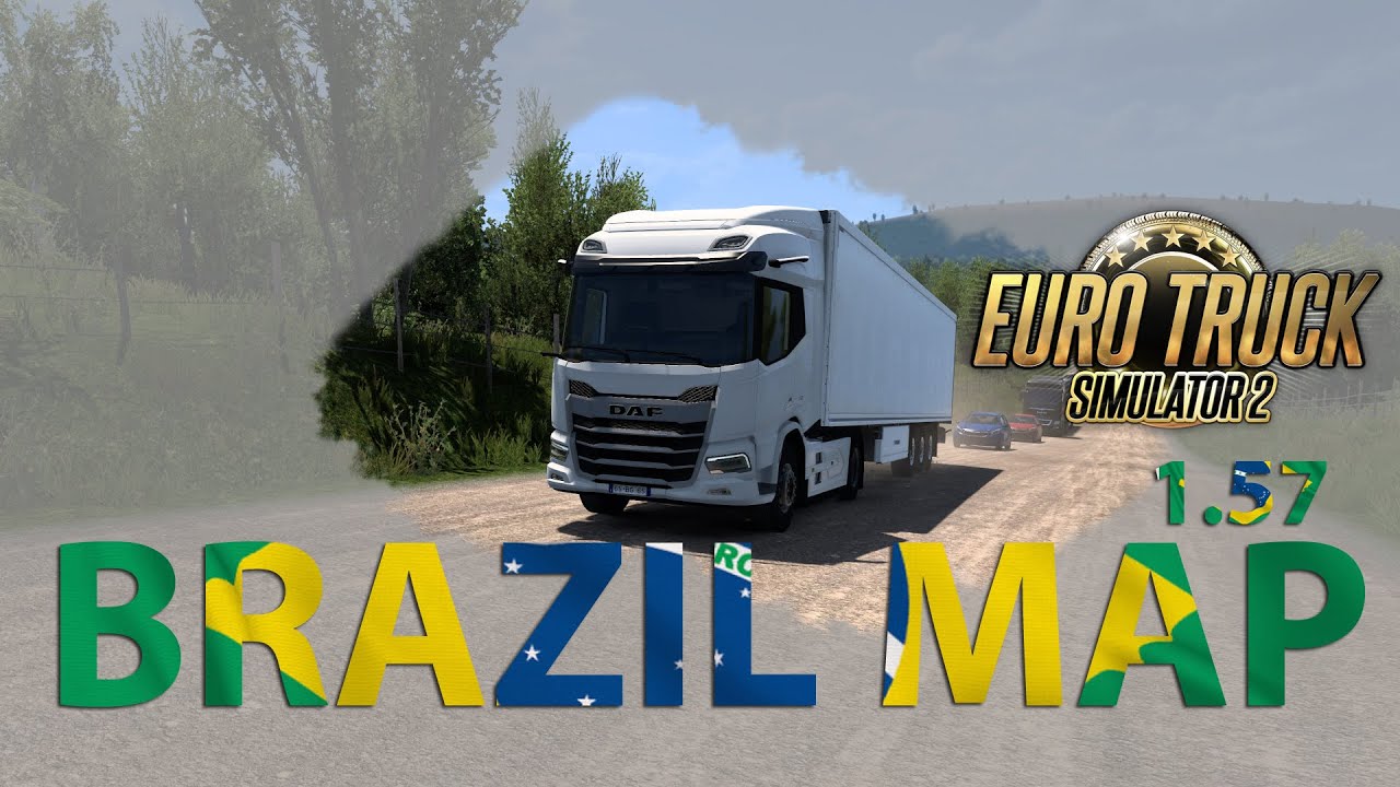 ETS2 - 1.57 - Brazil Map, Realistic Distance & Dirt Roads