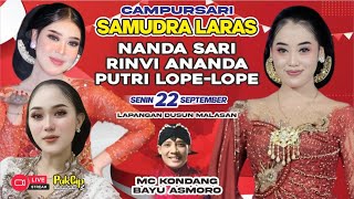 🔴 LiVE Campursari SAMUDRA LARAS BT NANDA SARi & RiNVi ANANDA/22-9-2025/Lap.Dusun Malasan-Durenan