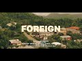 VIDEO: Terry The Voice – “Foreign” f. Iyah Gift
