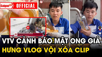 Con trai bà Tân Vlog bất ngờ XOÁ HẾT VIDEO BÁN MẬT ONG chỉ vì… phóng sự VTV CẢNH BÁO MẬT ONG GIẢ?