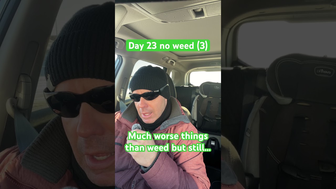 Day 23 no weed - can’t compare me to snoop dog