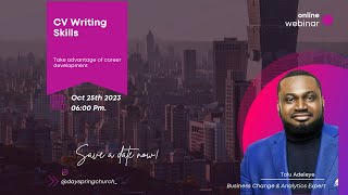Details CV Writing Webinar | Tolu Adeleye Update