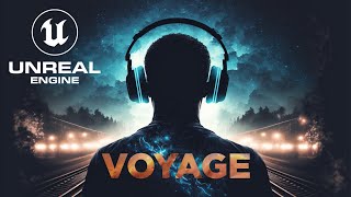 Unreal Engine 5 | 'VOYAGE' | Cinematic shortfilm