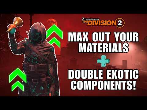 The Division 2 | Do Not Miss Out!! | Expertise Surge Gives Double Materials | Best Time To Grind!