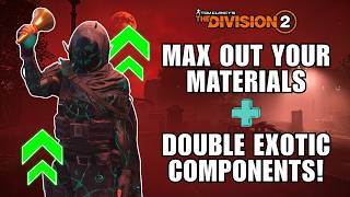 The Division 2 | Do Not Miss Out!! | Expertise Surge Gives Double Materials | Best Time To Grind!