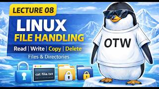 Linux File Handling Explained🔥 | Read, Write, Copy & Delete Files | Lecture 8