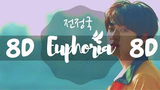 [8D AUDIO] JUNGKOOK BTS  - EUPHORIA  [USE HEADPHONES 🎧] | JUNGKOOK  BTS | 8D