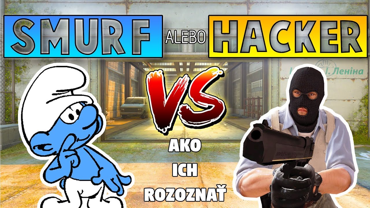 HACKER alebo SMURF? - 5 Bodov Ako ich Rozoznať ! | CS:GO TomT - YouTube