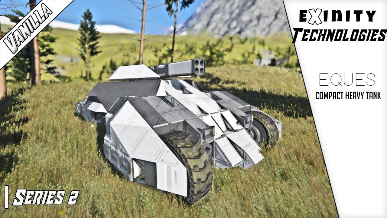 Introducing Eques - Compact Heavy Tank | Space Engineers |