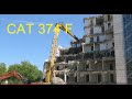 Excavator CAT 374 F UHD - demolition site