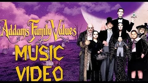 Addams Family Values (1993) Music Video