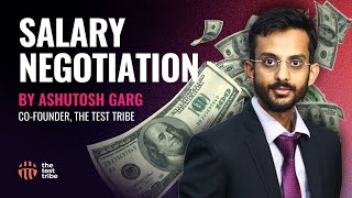 How to Negotiate Your Salary? 💸 | Actionable Tips &amp; Tricks | Ashutosh Garg #salarynegotiation