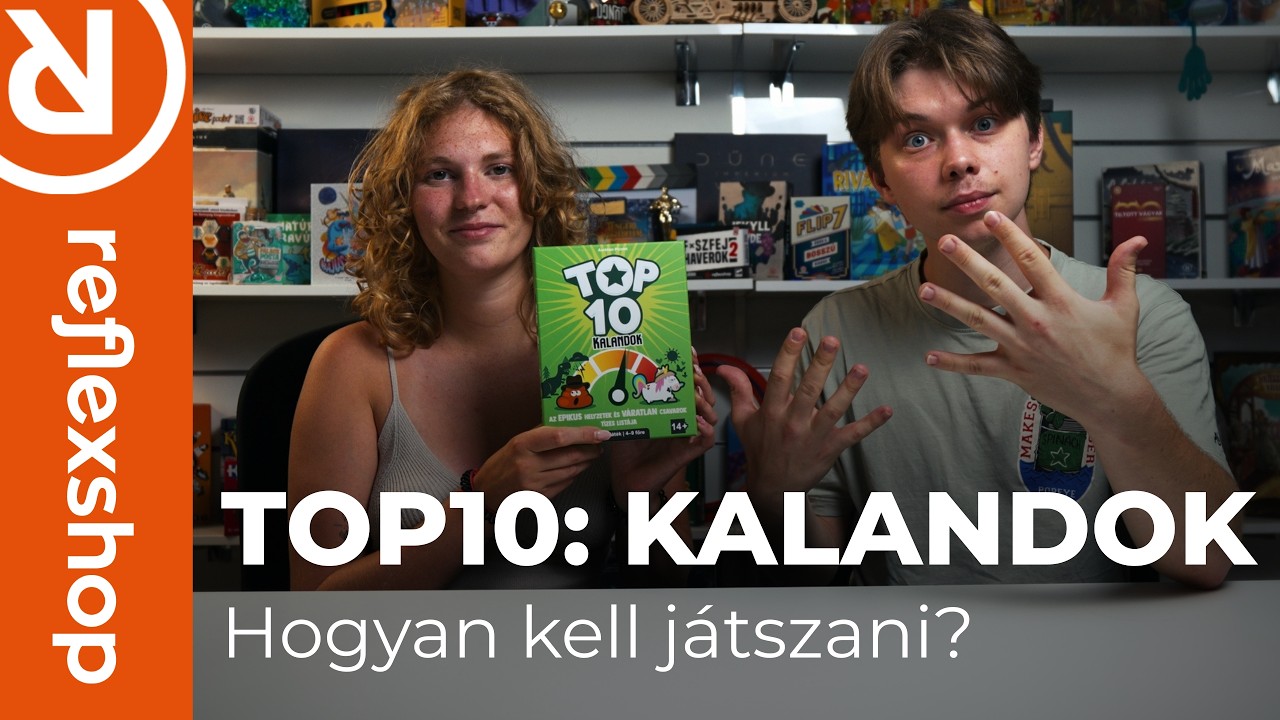 Top 10 Kalandok 🦄💩 | Hogyan kell játszani? | Reflexshop