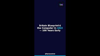 Britain Blueprint'd the Computer in 1822 — 100 Years Early