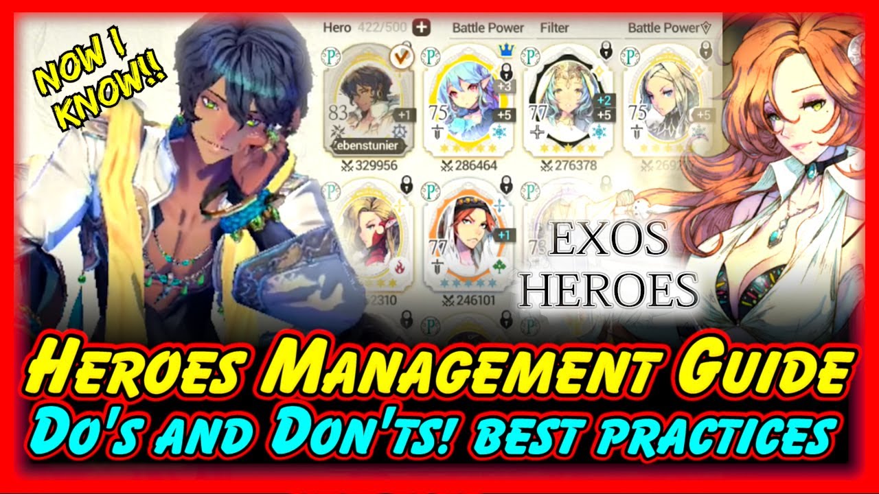 Exos Heroes Heroes Management Guide! Efficiently Maintain Your Heroes