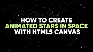 How to Create Animated Stars in HTML5 Canvas