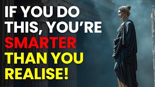 11 HABITS OF PEOPLE WITH HIGH IQ | A STOIC PERSPECTIVE (STOICISM)