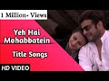 Yeh hai mohabbatein  title songs  lyrical  ishitaraman  star plus