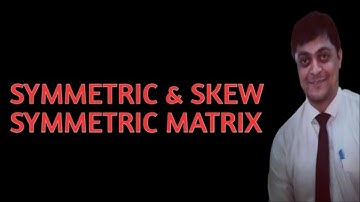 algebra of matrices class 12 | symmetric & skew symmetric matrix | ex 4.5 | amit ranjan mathematics