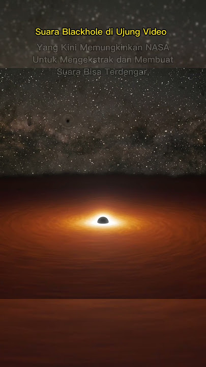 Suara Mengerikan Blackhole 😱 #Shorts #blackhole