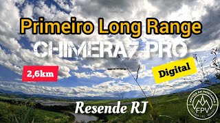 Primeiro Long Range com o Chimera7 Pro Digital