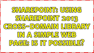 Sharepoint: Using SharePoint 2013 Cross-Domain Library in a simple web page: is it possible?