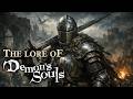 Demon's Souls bedtime story - The Lore explained in 40min.
