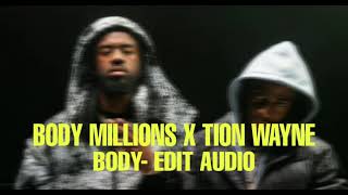 Body million X tion Wayne BODY edit audio