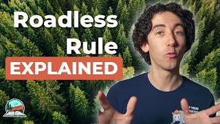 This Rule Protects 58,518,000 Acres of Forest