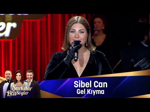 Sibel Can - GEL KIYMA