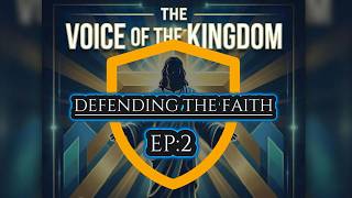 DEFENDING THE FAITH EP 2 | New Life and Authority in Jesus Christ