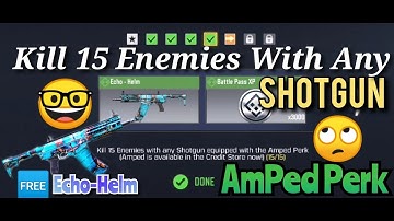 Kill 15 Enemies With any Shotgun Primary Weapon equipped with the Amped Perk ||Call Of Duty Mobile||