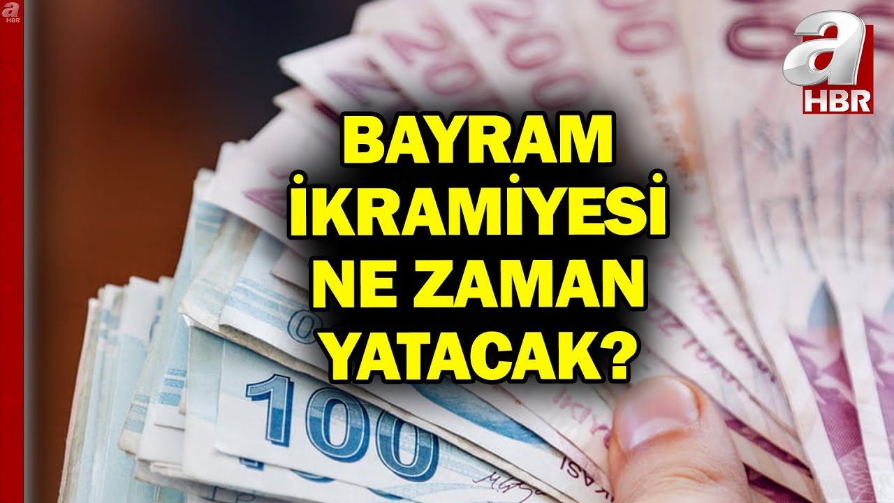 Emekliye Bayram İkramiyesi Ne Zaman Yatacak? | A Haber