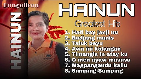 Hainun Greatest Hits | Sinama/Tausog Song