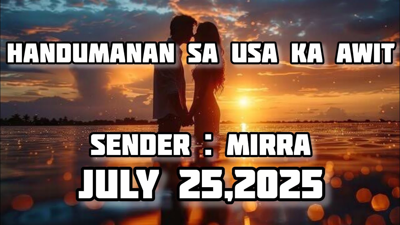 handumanan sa usa ka awit sender Mirra July 25 2025