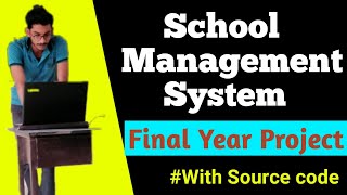 ✅School Management System | How to make Final year project | School Management System Full Project