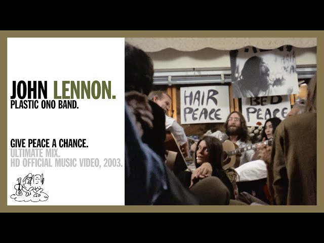 John Lennon - Give Peace A Chance