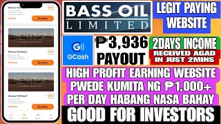 BASS OIL LEGIT PAYING WEBSITE✅ | ₱3,936 2DAYS INCOME | HIGH PROFIT DAILY PAYOUT | GOOD FOR INVESTORS
