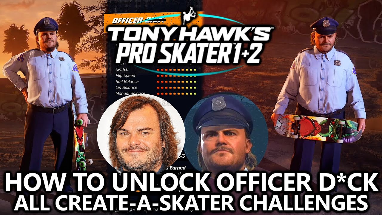 Tony Hawk's Pro Skater 1 + 2 - How to Unlock Officer Dick (Jack Black) Secret Character Guide