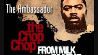 The Ambassador - Talk A Lot