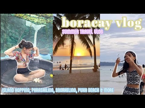 boracay 2022 | islandhopping, parasailing, snorkeling, kawa bath & more |travel vlog | alyana_imnida