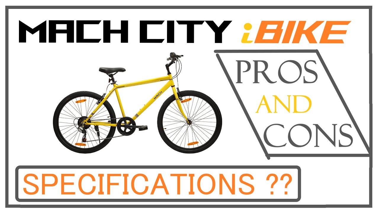 MACH CITY i BIKE | PROs AND CONs 