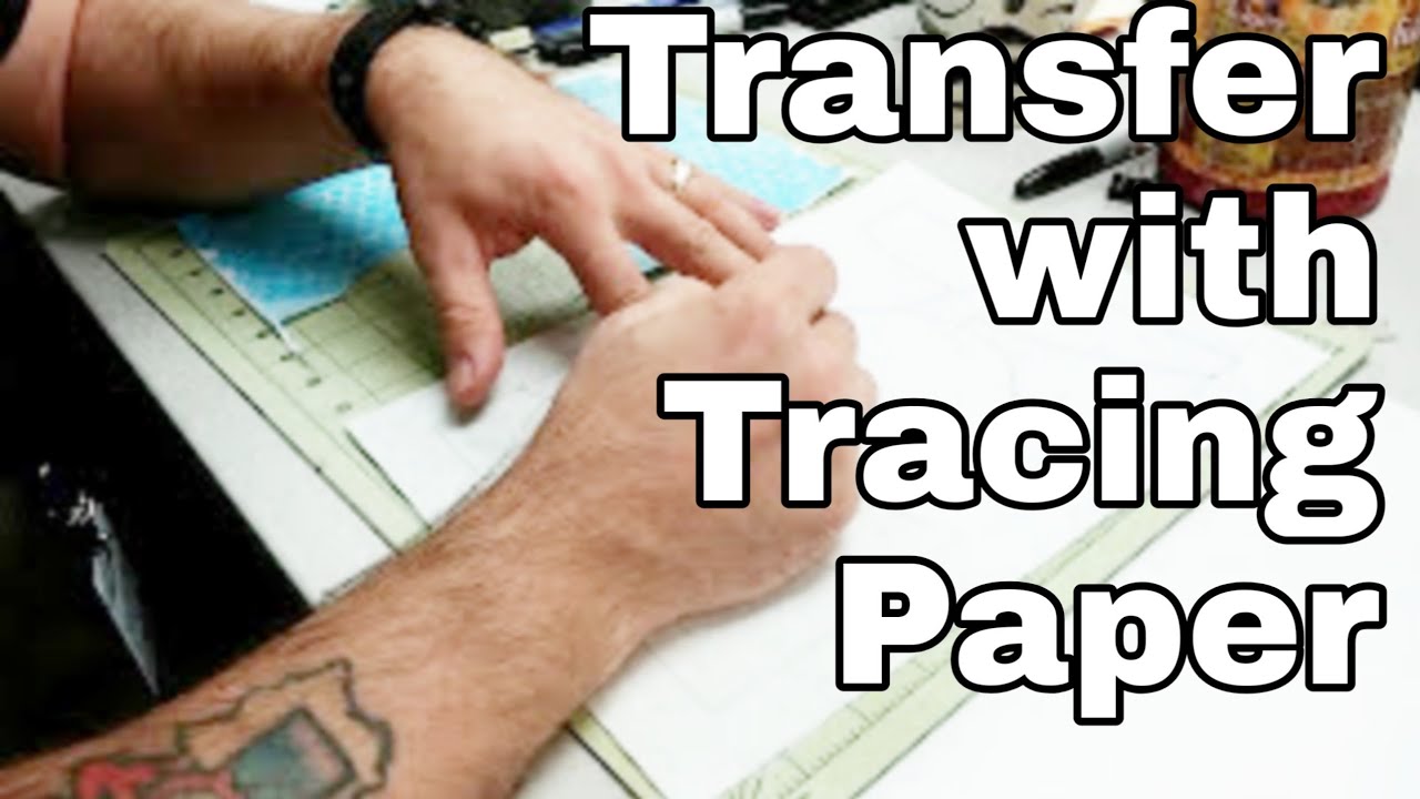 How to Use Tracing Paper: 2 Simple Ways to Transfer a Sketch