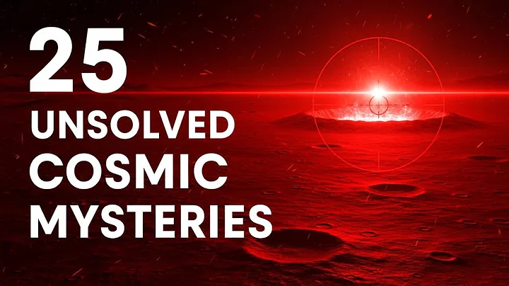 Unlocking 25 Cosmic Mysteries Scientists Still Can't Explain After 50 Years