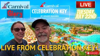 Carnivals NEW CELEBRATION KEY LIVE!!! | We are LIVE ON LOCATION at Celebration Key!! @ARCAdventures