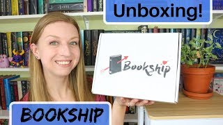 Unboxing | Bookship | August 2019