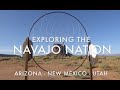 Navajo Nation Travel Guide (Pre-Covid) - Monument Valley, Canyon de Chelly, Window Rock (& Gallup)